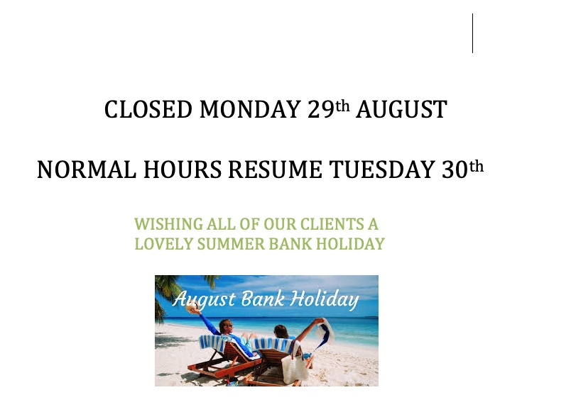 Closed Aug 29th 2022 Bank Holiday 